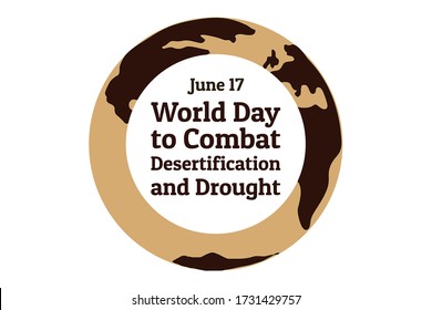 The World Day to Combat Desertification and Drought. June 17. Holiday concept. Template for background, banner, card, poster with text inscription. Vector EPS10 illustration