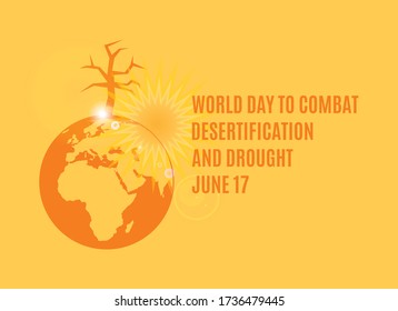 World Day to Combat Desertification and Drought vector. Ecological disaster vector illustration. Overheated planet Earth icon. 