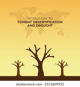 World Day to Combat Desertification And Drought. 17 June. Template for background, banner, card, poster. vector illustration. flat design. flat illustration.
