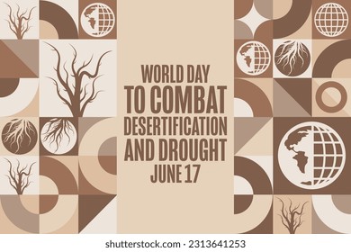 World Day to Combat Desertification and Drought. June 17. Holiday concept. Template for background, banner, card, poster with text inscription. Vector EPS10 illustration