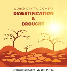 World Day to Combat Desertification and Drought good for World Day to Combat Desertification and Drought celebration. flat design. flyer design.flat illustration.