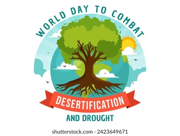World Day to Combat Desertification and Drought Vector Illustration with Turning the Desert Into Fertile Land and Pastures in Nature Flat Background