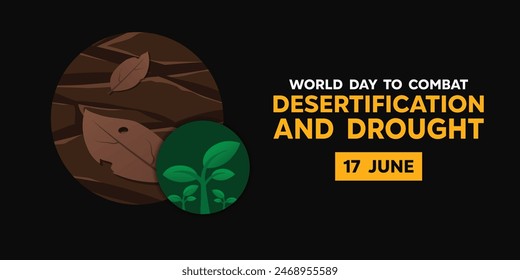 Día Mundial De Lucha Contra La Desertificación Y La Sequía. Tierra seca, hojas y plantas. Perfecto para tarjetas, Anuncios, afiches, redes sociales y más. Fondo negro.