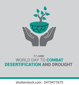 World Day to Combat Desertification and Drought. social media post concept. eps file.