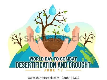 World Day to Combat Desertification and Drought Vector Illustration with Turning the Desert Into Fertile Land and Pastures in Hand Drawn 