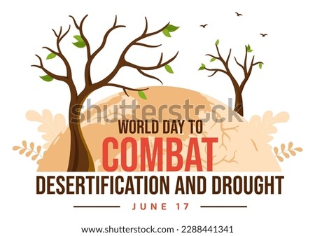 World Day to Combat Desertification and Drought Vector Illustration with Turning the Desert Into Fertile Land and Pastures in Hand Drawn 
