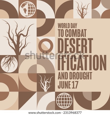 World Day to Combat Desertification and Drought. June 17. Holiday concept. Template for background, banner, card, poster with text inscription. Vector EPS10 illustration