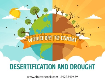 World Day to Combat Desertification and Drought Vector Illustration with Turning the Desert Into Fertile Land and Pastures in Nature Flat Background