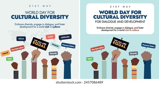 Día Mundial de la Diversidad Cultural 21 de mayo de 2024. Día Mundial de la Diversidad Cultural para el Diálogo y el Desarrollo Anuncio, post Plantillas con manos de diferentes colores sosteniendo Anuncios para mostrar unidad. 