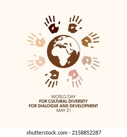 World Day for Cultural Diversity for Dialogue and Development vector. Hand print around planet earth silhouette icon set vector. Human handrint with different skin colors icon. May 21. Important day