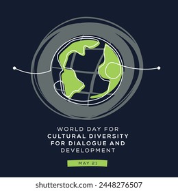 World Day for Cultural Diversity for Dialogue and Development, held on 21 May.