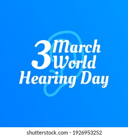 World day for ear and hearing background. Can be used for greeting card. Vector Illustration