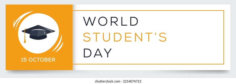 World Student’s Day, held on 15 October.