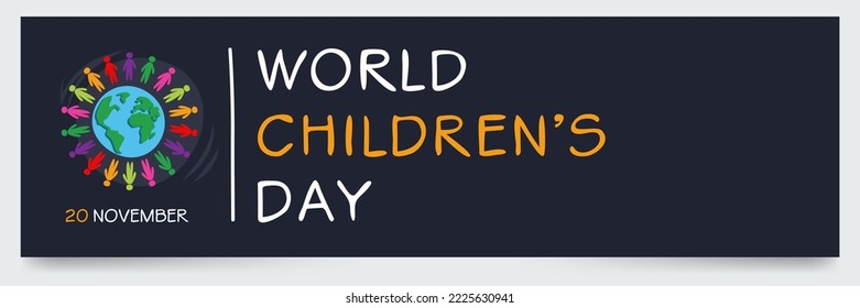 World Children’s Day held on 20 November.