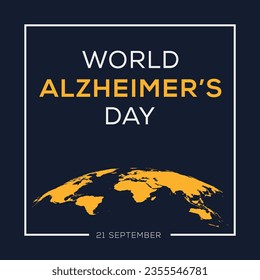 World Alzheimer’s Day, held on 21 September.