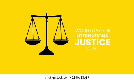 World day for International justice creative poster on yellow background for print, banner, poster, web, wallpaper, social media, articles.