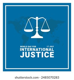 world day for international justice, greeting card, 17 july, justice day held on 17th of July, eps file.