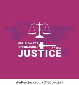 world day for international justice, greeting card, 17 july, justice day held on 17th of July, eps file.