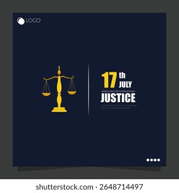 O Dia Mundial da Justiça Internacional, comemorado em 17 de julho, promove a justiça criminal internacional.