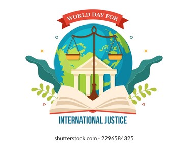 World Day for International Justice Vector Illustration with Earth, Scales or Judge Gavel in Flat Cartoon Hand Drawn to Landing Page Templates