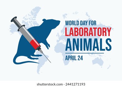 World Day For Laboratory Animals poster vector illustration. Experimental mouse and syringe icon vector. Laboratory rat and injection symbol. Template for background, banner, card. April 24 every year