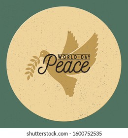 World Day of Peace greeting card or logo with planet Earth surrounded by olive branches and inscription. International holiday concept. Vector illustration for banner, poster, icon, postcard.