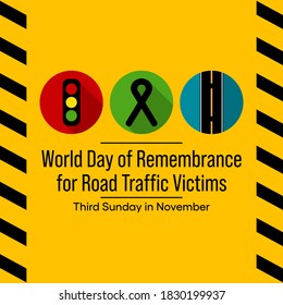 World Day of Remembrance for Road Traffic Victims takes place on the third Sunday in November each year as the appropriate acknowledgment of victims of road traffic crashes and their families. Vector.