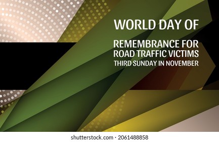 World Day of Remembrance for Road Traffic Victims.Geometric design suitable for greeting card poster and banner