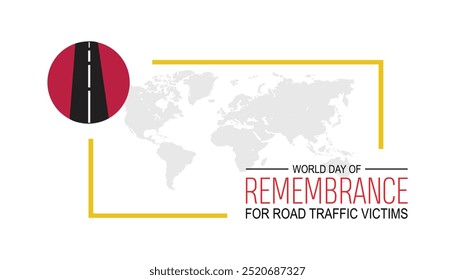 World Day of Remembrance for Road Traffic Victims is observed every year on November. Transportation Awareness concept. background, placard, banner template Vector illustration design.