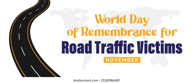 World Day of Remembrance for Road Traffic Victims design template, 15 November, Traffic attention and safety, Vector illustration, Social media post