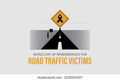 World Day of Remembrance for Road Traffic Victims takes place on the third Sunday in November each year as the appropriate acknowledgment