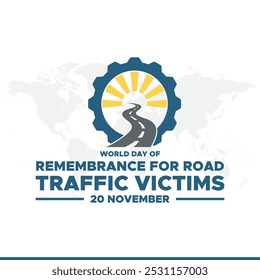 World Day of Remembrance for Road Traffic Victims, 20th November. greeting card, banner, post design.