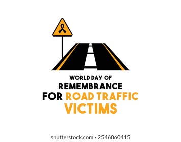 World Day of Remembrance for Road Traffic Victims. Road sign. Eps 10.