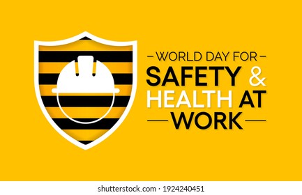 World Day For Safety And Health At Work Observed Each Year On April 28th To Promote The Prevention Of Occupational Accidents And Diseases Globally. Vector Illustration.