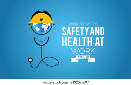 World Day for Safety and Health at Work. Work safety awareness template for banner, card, background
 svg