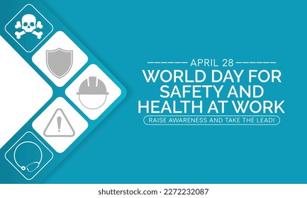 World day for safety and health at work observed each year on April 28th to promote the prevention of occupational accidents and diseases globally. Vector illustration.