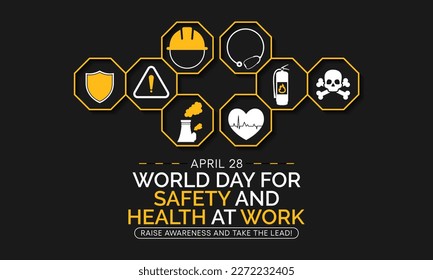 World day for safety and health at work observed each year on April 28th to promote the prevention of occupational accidents and diseases globally. Vector illustration. svg