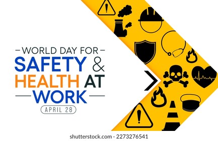 World day for safety and health at work observed each year on April 28th to promote the prevention of occupational accidents and diseases globally. Vector illustration.