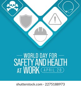 World day for safety and health at work observed each year on April 28th to promote the prevention of occupational accidents and diseases globally. Vector illustration.