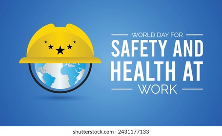 Día Mundial de la Seguridad y la Salud en el Trabajo se observa cada año en abril .Plantilla para fondo, pancarta, tarjeta, cartel con inscripción de texto.