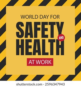 world day safety and health at work. National safety day or month