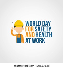 World Day For Safety And Health At Work Vector Illustration. Flat Style