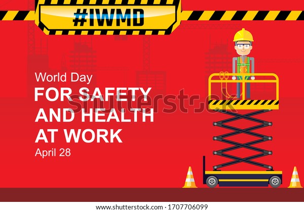 World Day For Safety And Health At Work Greeting Card Design Happy