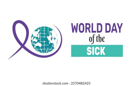 World Day of the Sick background template. Perfect for banners, cards, posters, and social media .Vector design with text inscription and classic color for a professional look