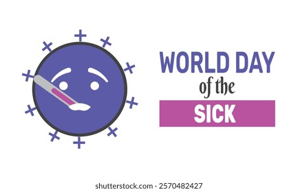 World Day of the Sick background template. Perfect for banners, cards, posters, and social media .Vector design with text inscription and classic color for a professional look