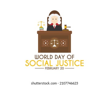 World day of social justice. 20 February. The judge sits at the court table on white background. Poster or banner. Flat design vector illustration.