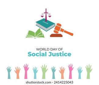 World  Day of Social Justice. 20 February. Holiday concept. Template for background with banner, poster and card. Vector illustration.