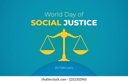 World Day of Social Justice Background Poster Illustration. With scales of justice vector in gold color for social justice background banner