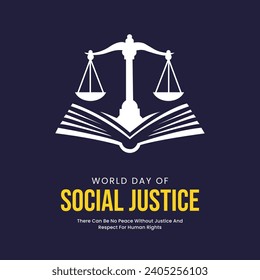 World Day of Social Justice, banner, poster, social media post, vector illustration, awareness, 20 February, observance, banner, brochure, flyer, stop racism, humanity, equality, diversity, inclusion