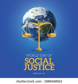 World day of social justice blue poster with realistic image of globe and date february 20 vector illustration